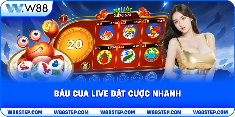 Bầu cua live đặt cược nhanh
